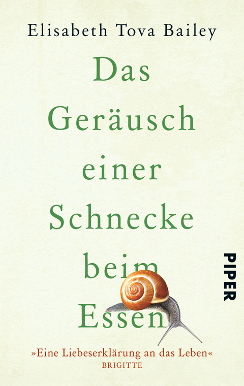 Das Geräusch einer Schnecke beim Essen - Elisabeth Tova Bailey