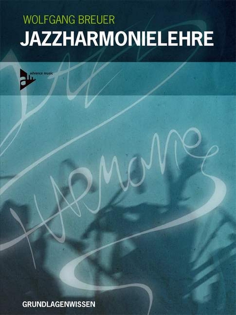 Jazzharmonielehre - Wolfgang Breuer