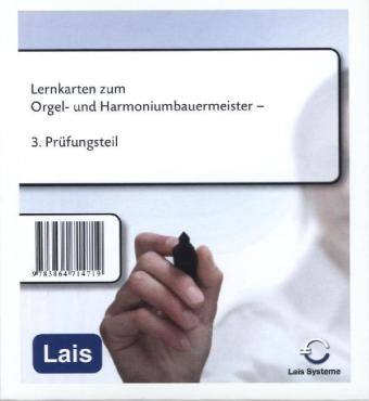 Lernkarten zum Orgel- und Harmoniumbauermeister -  Hrsg. Sarastro GmbH