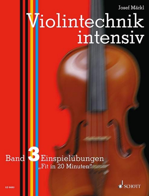 Violintechnik intensiv - Josef Märkl