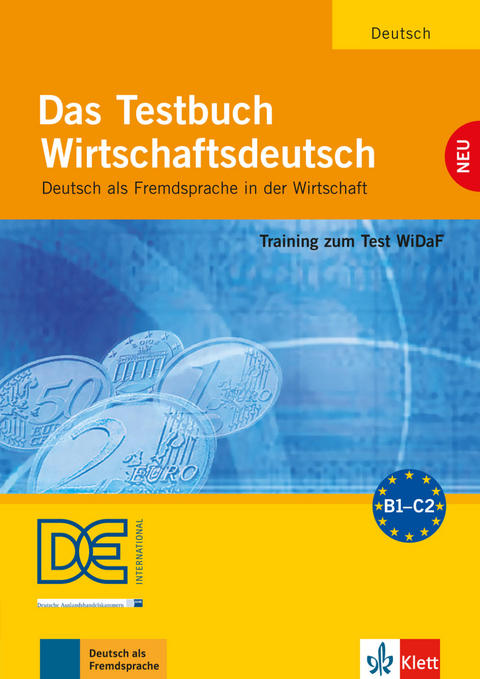 Das Testbuch Wirtschaftsdeutsch - Margarete Riegler-Poyet, Bernard Straub, Paul Thiele