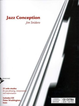 Jazz Conception Bass, w. Audio-CD - Jim Snidero