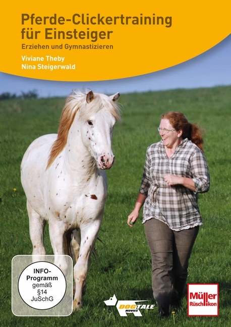DVD - Pferde-Clickertraining für Einsteiger - Viviane Theby