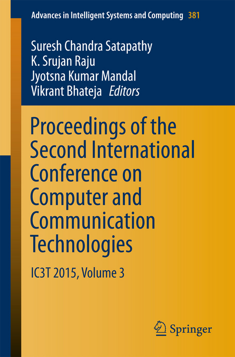 Proceedings of the Second International Conference on Computer and Communication Technologies - 