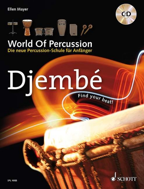 World Of Percussion: Djembé - Ellen Mayer