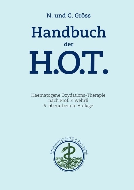 Handbuch der H.O.T. - C. Gröss, N. Gröss