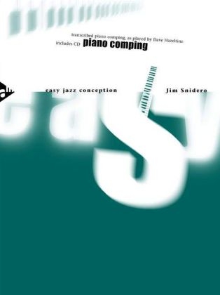 Easy Jazz Conception Piano Comping, w. Audio-CD - Jim Snidero