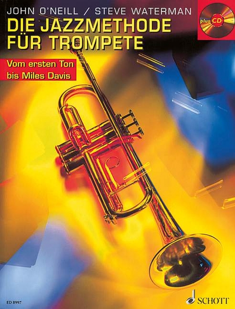 Die Jazzmethode für Trompete - Steve Waterman, John O'Neill