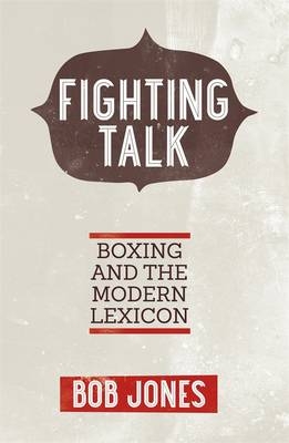 Fighting Talk - Bob Jones