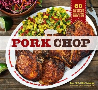 Pork Chop - Ray Lampe