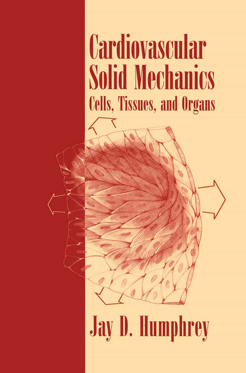 Cardiovascular Solid Mechanics - Jay D. Humphrey