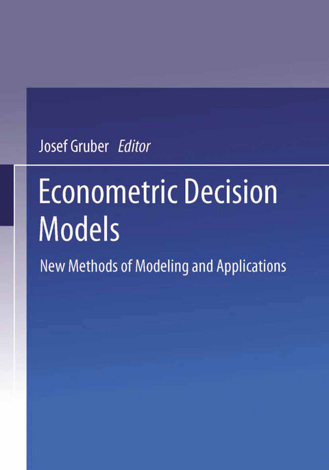 Econometric Decision Models - 