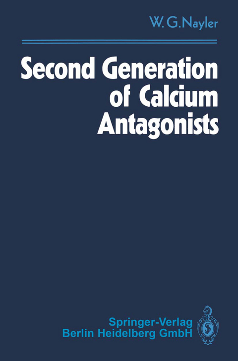 Second Generation of Calcium Antagonists - Winifred G. Nayler