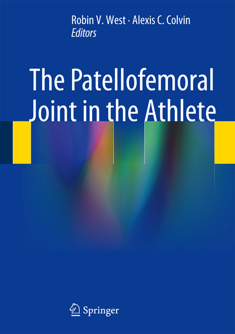 The Patellofemoral Joint in the Athlete - 