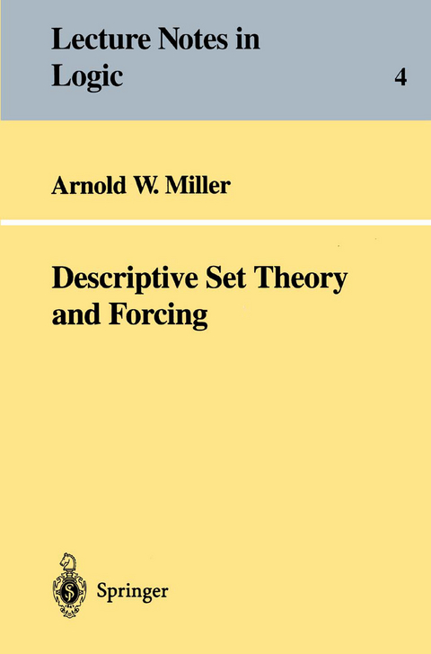 Descriptive Set Theory and Forcing - Arnold Miller
