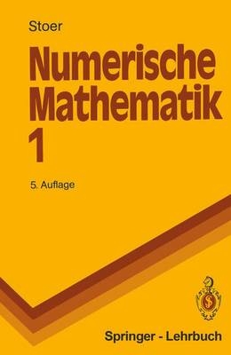 Numerische Mathematik I - Josef Stoer