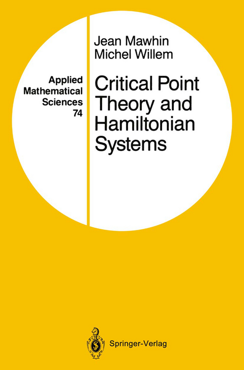 Critical Point Theory and Hamiltonian Systems - Jean Mawhin