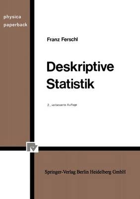 Deskriptive Statistik - Franz Ferschl