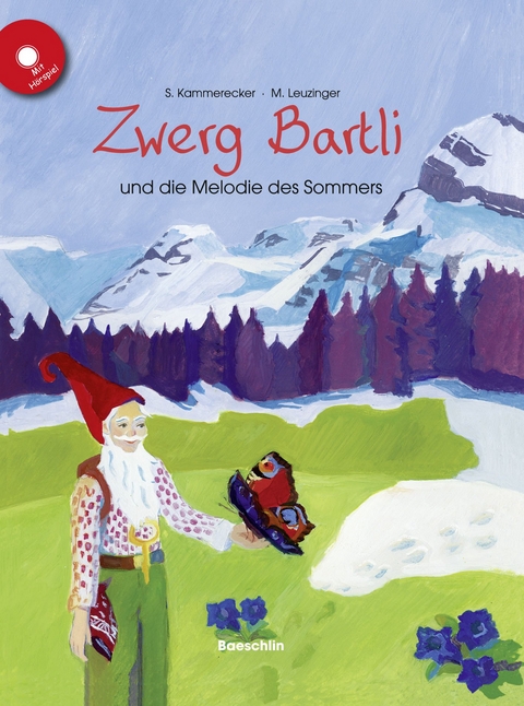 Zwerg Bartli und die Melodie des Sommers - Buch und CD - Swantje Kammerecker