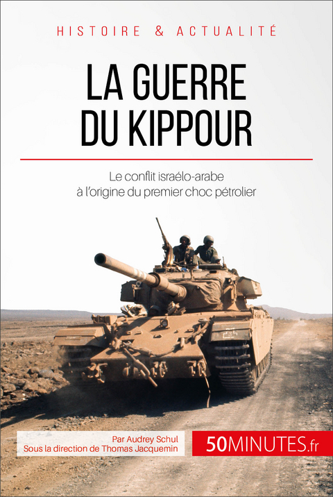 La guerre du Kippour -  50Minutes,  Audrey Schul