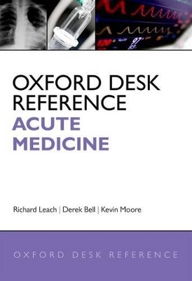 Oxford Desk Reference: Acute Medicine - 