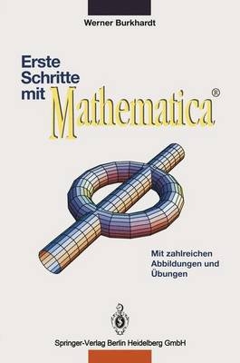 Erste Schritte mit Mathematica - Werner Burkhardt