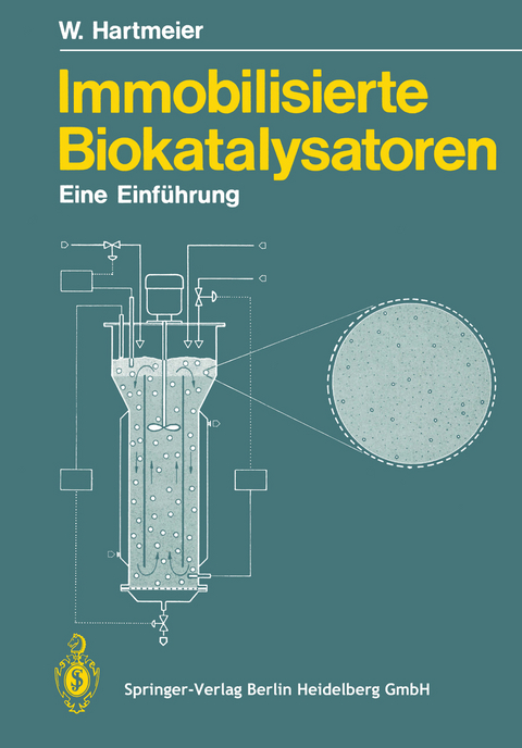 Immobilisierte Biokatalysatoren - Winfried Hartmeier