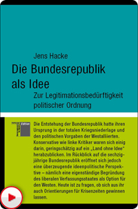 Die Bundesrepublik als Idee - Jens Hacke