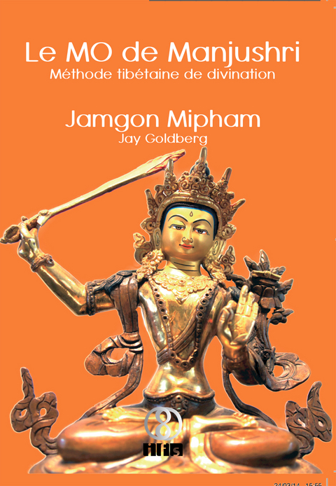 Le MO de Manjushri - Jay Goldberg, Jamgon Mipham