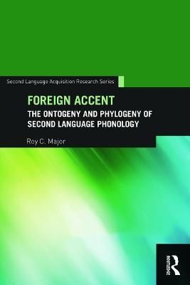 Foreign Accent - Roy C. Major