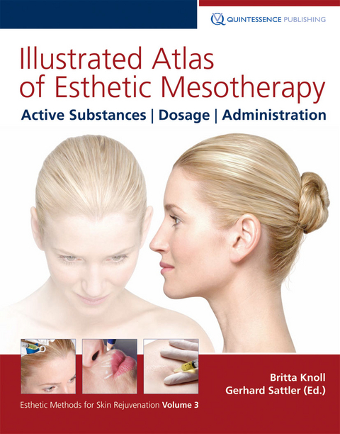 Illustrated Atlas of Esthetic Mesotherapy - Britta Knoll