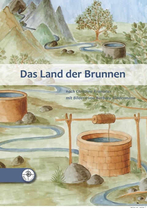 Das Land der Brunnen - Christine Krammer