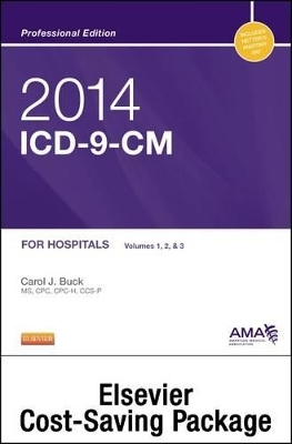 2014 ICD-9-CM for Hospitals, Volumes 1, 2, and 3 Professional Edition (Spiral Bound) and 2013 CPT Professional Edition Package - Carol J Buck