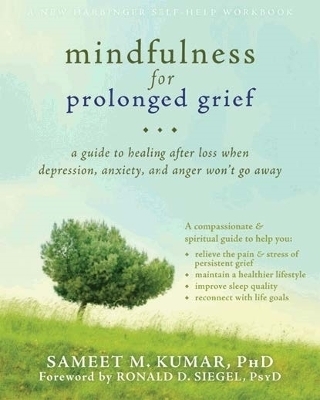 Mindfulness for Prolonged Grief - Sameet M. Kumar