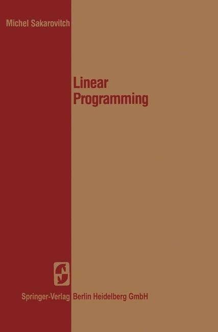 Linear Programming - Michel Sakarovitch