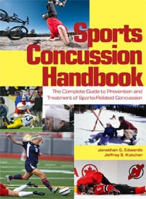 Sports Concussion Handbook - Jonathan Edwards, Jeffrey Kutcher