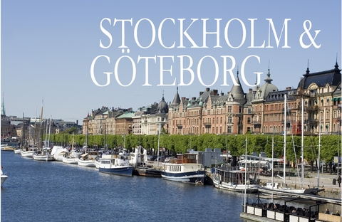 Stockholm & Göteborg - Ein kleiner Bildband - 