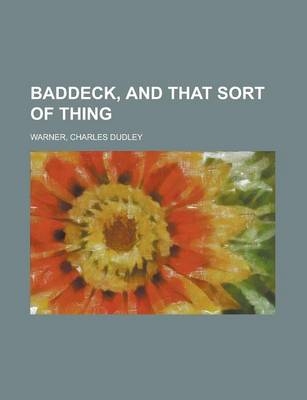 Baddeck, and That Sort of Thing - Charles Dudley Warner