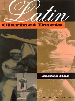 Latin Clarinet Duets - James Rae