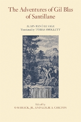 The Adventures of Gil Blas of Santillane - Alain René Le Sage