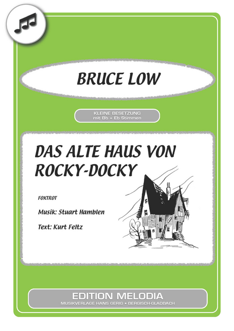 Das alte Haus von Rocky-Docky - Stuart Hamblen, Kurt Feltz, Bruce Low