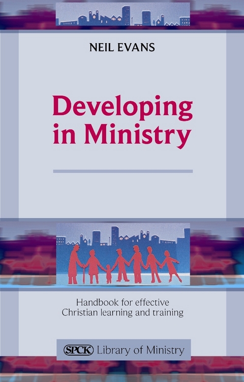 Developing in Ministry - Neil Evans