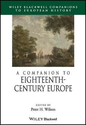 A Companion to Eighteenth-Century Europe - 