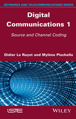 Digital Communications 1 -  Myl ne Pischella,  Didier Le Ruyet