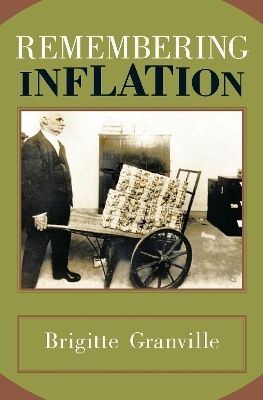 Remembering Inflation - Brigitte Granville