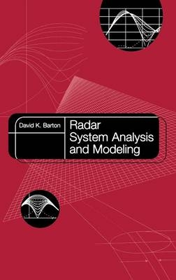 Radar System Analysis and Modeling -  David K Barton