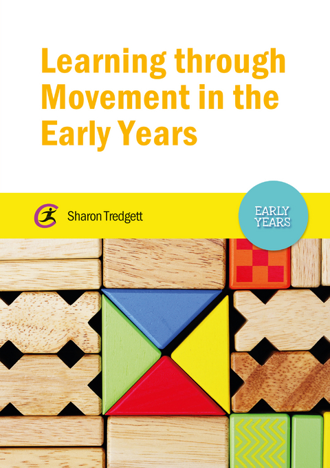 Learning through Movement in the Early Years -  Sharon Tredgett