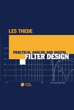 Practical Analog and Digital Filter Design -  Les Thede