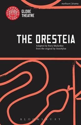 Oresteia -  Aeschylus Aeschylus