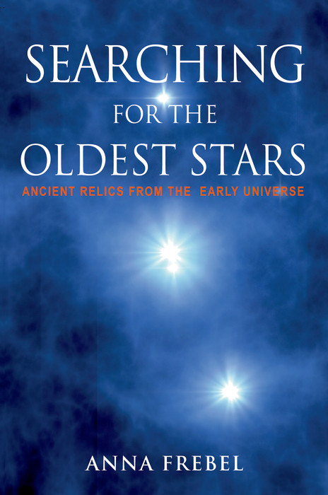 Searching for the Oldest Stars -  Anna Frebel